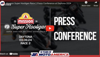 Video: Mission Super Hooligan Race Two Press Conference From Daytona