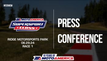 Video: Supersport Race One Press Conference From Ridge Motorsports Park