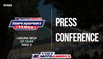 Video: Supersport Race Two Press Conference From WeatherTech Raceway Laguna Seca